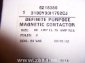 Magnetic Contactor 30 HP 3100Y30i1752CJ 3100Y3011752CJ 6218380 3